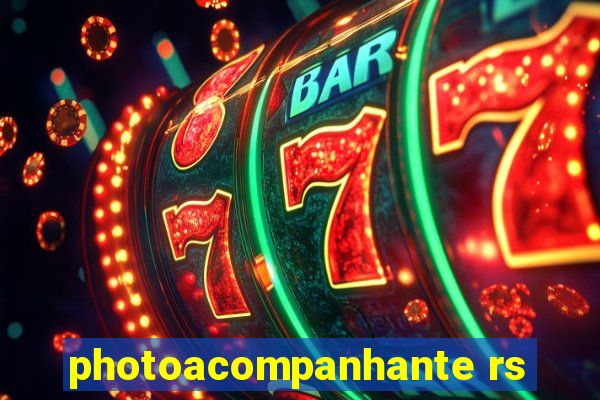 photoacompanhante rs